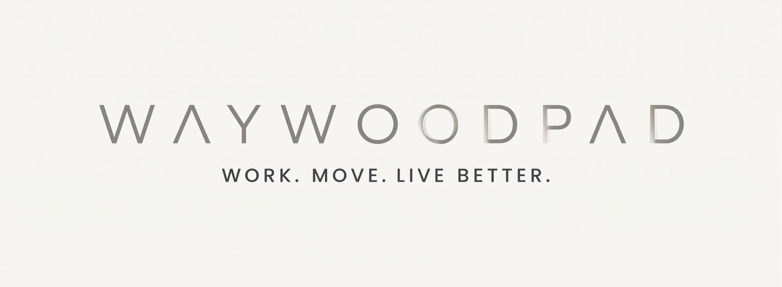 WayWoodPad — WORK. MOVE. LIVE BETTER.